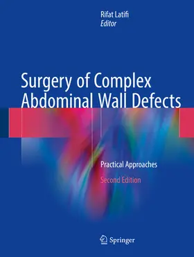 Latifi |  Surgery of Complex Abdominal Wall Defects | eBook | Sack Fachmedien
