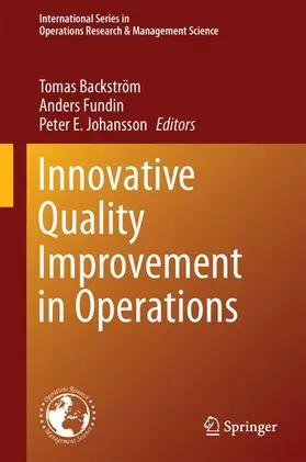 Backström / Fundin / Johansson |  Innovative Quality Improvements in Operations | Buch |  Sack Fachmedien
