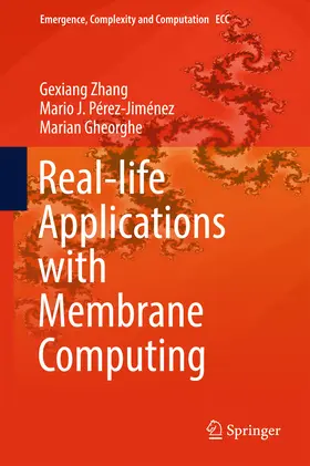 Zhang / Pérez-Jiménez / Gheorghe | Real-life Applications with Membrane Computing | E-Book | sack.de