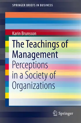 Brunsson | The Teachings of Management | E-Book | sack.de