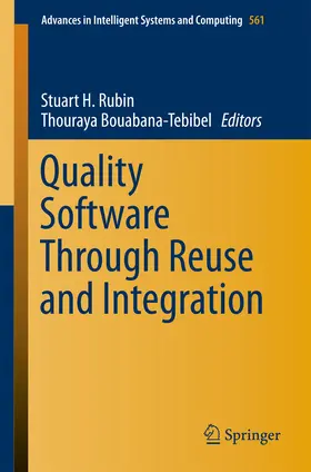 Rubin / Bouabana-Tebibel | Quality Software Through Reuse and Integration | E-Book | sack.de