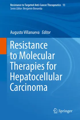 Villanueva |  Resistance to Molecular Therapies for Hepatocellular Carcinoma | eBook | Sack Fachmedien