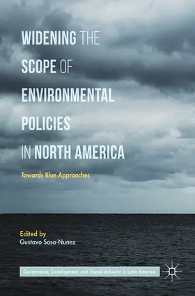 Sosa-Nunez | Widening the Scope of Environmental Policies in North America | E-Book | sack.de
