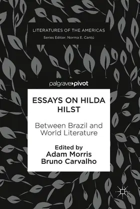 Carvalho / Morris |  Essays on Hilda Hilst | Buch |  Sack Fachmedien