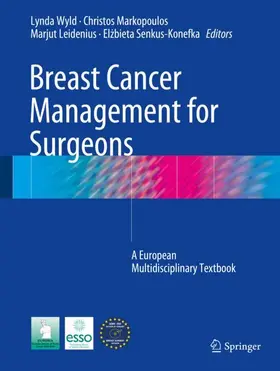 Wyld / Senkus-Konefka / Markopoulos |  Breast Cancer Management for Surgeons | Buch |  Sack Fachmedien