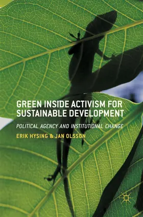 Hysing / Olsson |  Green Inside Activism for Sustainable Development | Buch |  Sack Fachmedien