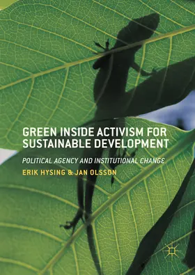 Hysing / Olsson |  Green Inside Activism for Sustainable Development | eBook | Sack Fachmedien