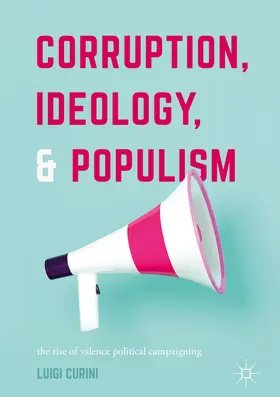 Curini | Corruption, Ideology, and Populism | E-Book | www2.sack.de