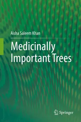 Khan |  Medicinally Important Trees | Buch |  Sack Fachmedien