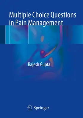 Gupta |  Multiple Choice Questions in Pain Management | eBook | Sack Fachmedien
