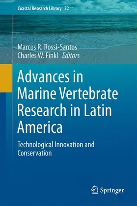 Finkl / Rossi-Santos |  Advances in Marine Vertebrate Research in Latin America | Buch |  Sack Fachmedien