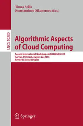 Sellis / Oikonomou |  Algorithmic Aspects of Cloud Computing | eBook | Sack Fachmedien