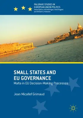 Micallef Grimaud |  Small States and EU Governance | Buch |  Sack Fachmedien