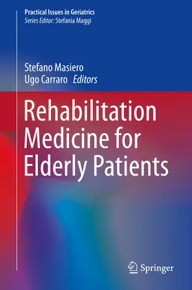 Masiero / Carraro |  Rehabilitation Medicine for Elderly Patients | eBook | Sack Fachmedien