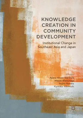 Hirose Nishihara / Matsunaga / Nonaka | Knowledge Creation in Community Development | E-Book | sack.de