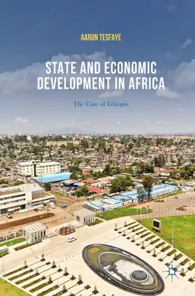 Tesfaye |  State and Economic Development in Africa | Buch |  Sack Fachmedien