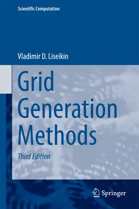 Liseikin |  Grid Generation Methods | eBook | Sack Fachmedien