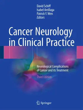 Schiff / Arrillaga / Wen |  Cancer Neurology in Clinical Practice | Buch |  Sack Fachmedien