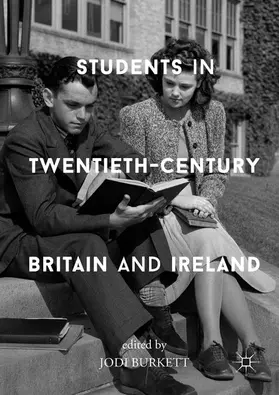 Burkett |  Students in Twentieth-Century Britain and Ireland | eBook | Sack Fachmedien