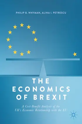 Whyman / Petrescu |  The Economics of Brexit | eBook | Sack Fachmedien