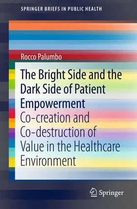 Palumbo | The Bright Side and the Dark Side of Patient Empowerment | E-Book | sack.de