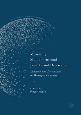 White |  Measuring Multidimensional Poverty and Deprivation | eBook | Sack Fachmedien