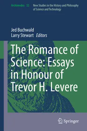 Buchwald / Stewart | The Romance of Science: Essays in Honour of Trevor H. Levere | E-Book | sack.de