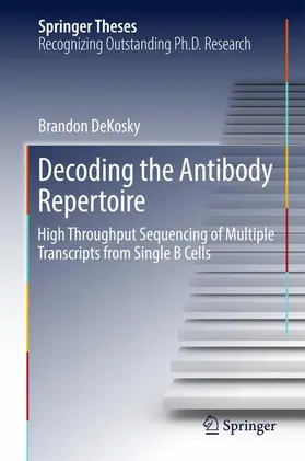 DeKosky |  Decoding the Antibody Repertoire | Buch |  Sack Fachmedien