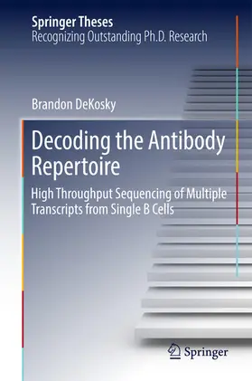 DeKosky | Decoding the Antibody Repertoire | E-Book | www2.sack.de