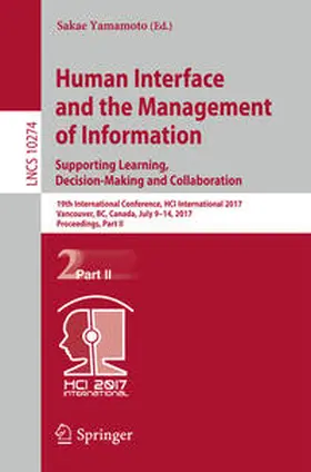 Yamamoto |  Human Interface and the Management of Information: Supporting Learning, Decision-Making and Collaboration | eBook | Sack Fachmedien