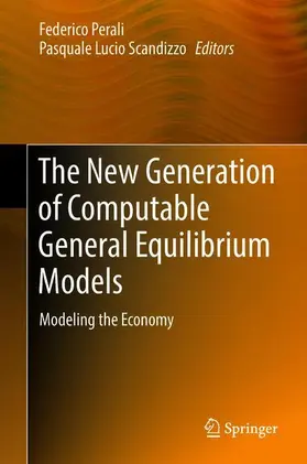 Scandizzo / Perali |  The New Generation of Computable General Equilibrium Models | Buch |  Sack Fachmedien