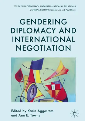 Aggestam / Towns | Gendering Diplomacy and International Negotiation | E-Book | sack.de