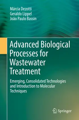 Dezotti / Lippel / Bassin |  Advanced Biological Processes for Wastewater Treatment | eBook | Sack Fachmedien
