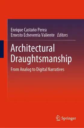 Castaño Perea / Echeverria Valiente |  Architectural Draughtsmanship | eBook | Sack Fachmedien