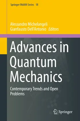 Michelangeli / Dell'Antonio |  Advances in Quantum Mechanics | eBook | Sack Fachmedien