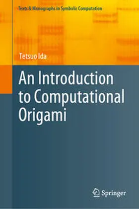 Ida |  An Introduction to Computational Origami | eBook | Sack Fachmedien