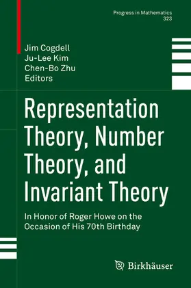 Cogdell / Kim / Zhu | Representation Theory, Number Theory, and Invariant Theory | E-Book | sack.de