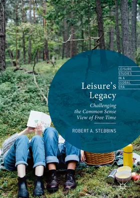 Stebbins |  Leisure’s Legacy | eBook | Sack Fachmedien