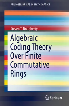 Dougherty |  Algebraic Coding Theory Over Finite Commutative Rings | eBook | Sack Fachmedien