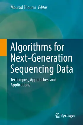 Elloumi |  Algorithms for Next-Generation Sequencing Data | eBook | Sack Fachmedien