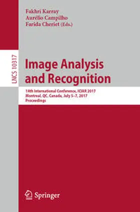 Karray / Campilho / Cheriet |  Image Analysis and Recognition | eBook | Sack Fachmedien