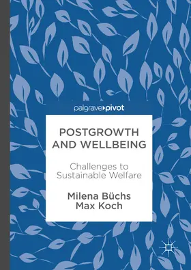 Büchs / Koch | Postgrowth and Wellbeing | E-Book | www2.sack.de