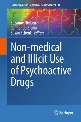 Nielsen / Bruno / Schenk |  Non-medical and illicit use of psychoactive drugs | eBook | Sack Fachmedien