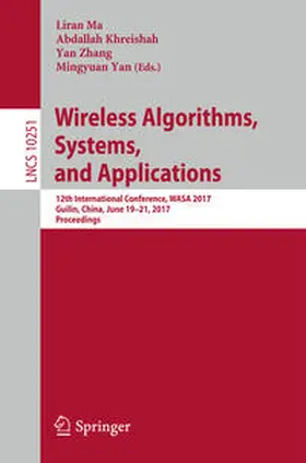 Ma / Khreishah / Zhang |  Wireless Algorithms, Systems, and Applications | eBook | Sack Fachmedien