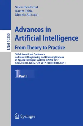 Benferhat / Tabia / Ali |  Advances in Artificial Intelligence: From Theory to Practice | Buch |  Sack Fachmedien