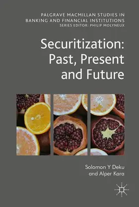 Kara / Deku |  Securitization: Past, Present and Future | Buch |  Sack Fachmedien