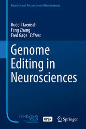 Jaenisch / Zhang / Gage |  Genome Editing in Neurosciences | Buch |  Sack Fachmedien