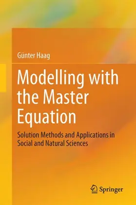 Haag |  Modelling with the Master Equation | Buch |  Sack Fachmedien