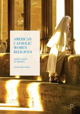 Moses | American Catholic Women Religious | E-Book | www2.sack.de