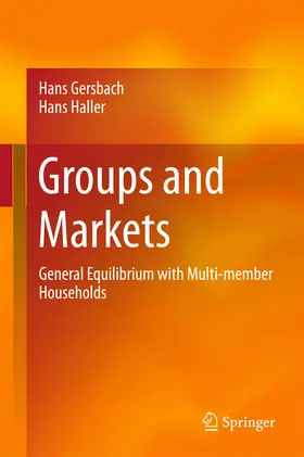 Gersbach / Haller |  Groups and Markets | eBook | Sack Fachmedien